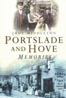 Portslade and Hove Memories 0750939915 Book Cover