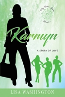 Karmyn - A Story of Hope 1953205046 Book Cover