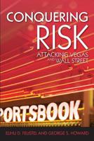 Conquering Risk 1450723004 Book Cover