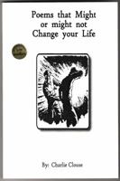 Poems that Might or might not Change your Life 0979591902 Book Cover