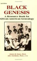 Black Genesis: A Resource Book for African-American Genealogy 0810314002 Book Cover