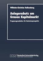 Anlegerschutz Am Grauen Kapitalmarkt: Prognosegrundsatze Fur Emissionsprospekte 382440026X Book Cover
