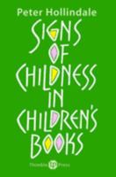 Signs of Childness in Children's Books 0903355442 Book Cover