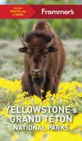 Frommer's Yellowstone and Grand Teton National Parks 1628876298 Book Cover