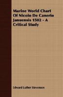 Marine World Chart of Nicolo de Canerio Januensis 102191973X Book Cover