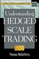 Understanding Hedged Scale Trading 0071345566 Book Cover