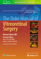 The Duke Manual of Vitreoretinal Surgery 1975117905 Book Cover