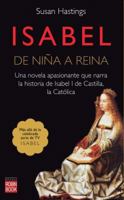 Isabel: De niña a reina 8499172970 Book Cover