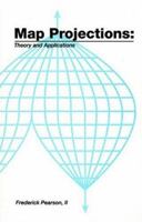 Map Projections: Theory and Applications 084936888X Book Cover