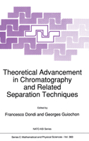 Theoretical Advancement in Chromatography and Related Separation Techniques (NATO Science Series C:) 9401051895 Book Cover
