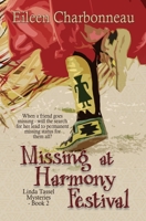 Missing at Harmony Festival 0228621739 Book Cover
