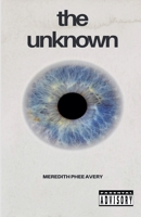 The Unknown B0F6GM19WM Book Cover