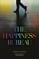 The Happiness Bureau 0998507334 Book Cover