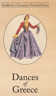Dances of Greece 1014825652 Book Cover