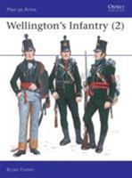 Wellington's Infantry (2) (Men at Arms Series, 114) 0850454190 Book Cover