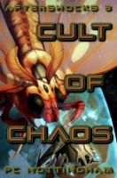 Cult of Chaos (Aftershocks) B0HBG1PLM3 Book Cover