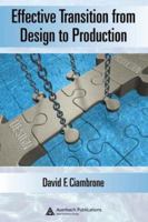 Effective Transition from Design to Production (Resource Management) 1420046861 Book Cover