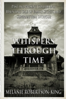 Whispers Through Time 1990371086 Book Cover