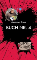 Buch Nr. 4: Glück gehabt (German Edition) 3758326680 Book Cover