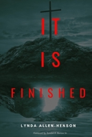 It Is Finished 1697216773 Book Cover
