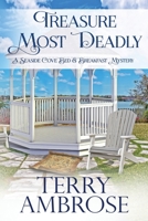 Treasure Most Deadly: Book 5 in the Seaside Cove Bed & Breakfast amateur sleuth mysteries - a humorous cozy mystery 0996891455 Book Cover