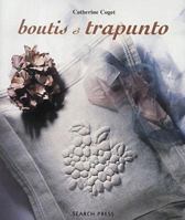 Boutis and Trapunto 1903975115 Book Cover