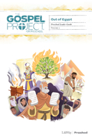The Gospel Project for Preschool: Preschool Leader Guide - Volume 2: Out of Egypt 1535908254 Book Cover