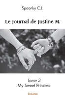 Le Journal de Justine M. (French Edition) 2414600438 Book Cover