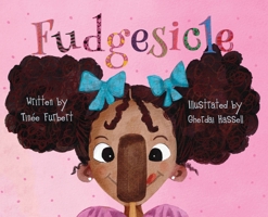 Fudgesicle 0947482121 Book Cover