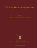 The Abu Bakr Cemetery at Giza 1948488027 Book Cover