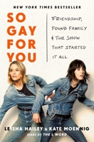 So Gay for You 1250361362 Book Cover