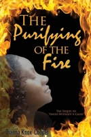 The Purifying of The Fire B0FYK41RW7 Book Cover