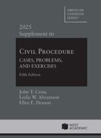 2025 Supplement to Civil Procedure: Cases, Problems, and Exercises, 5th (American Casebook Series) B0F9YZQ173 Book Cover