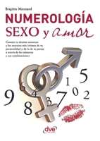 Numerologia. Sexo y amor 1644613808 Book Cover