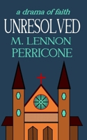 Unresolved 1460946588 Book Cover