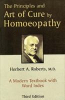Principles and Art of Cure By Homeopathy 8170210283 Book Cover