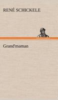 Grand'maman 3842414919 Book Cover