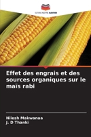 Effet des engrais et des sources organiques sur le maïs rabi (French Edition) 6203229474 Book Cover