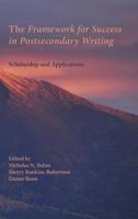 The Framework for Success in Postsecondary Writing: Scholarship and Applications (Writing Program Administration) 160235930X Book Cover