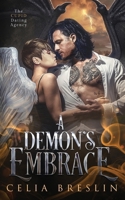 A Demon's Embrace (The Cupid Dating Agency) B0FD58C47Z Book Cover