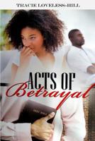 Acts Of Betrayal 1387792601 Book Cover