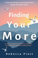 Finding Your "More" B0CQ789LWY Book Cover