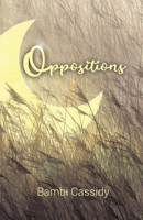 Oppositions 1649131828 Book Cover