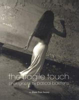 The Fragile Touch 1898998140 Book Cover