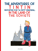 Tintin au pays des Soviets 0316003743 Book Cover