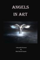 Angels In Art: A Beautiful Pictorial B09X69JKGY Book Cover