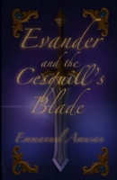 Evander and the Cesquill's Blade (Evander Series) B0G6FGYYH8 Book Cover