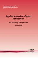 Applied Assertion-Based Verification: An Industry Perspective 1601982186 Book Cover