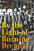 By The Light of Burning Dreams 0063090430 Book Cover