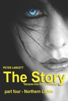 The Story part four - Northern Lights B0CKRMMZF5 Book Cover